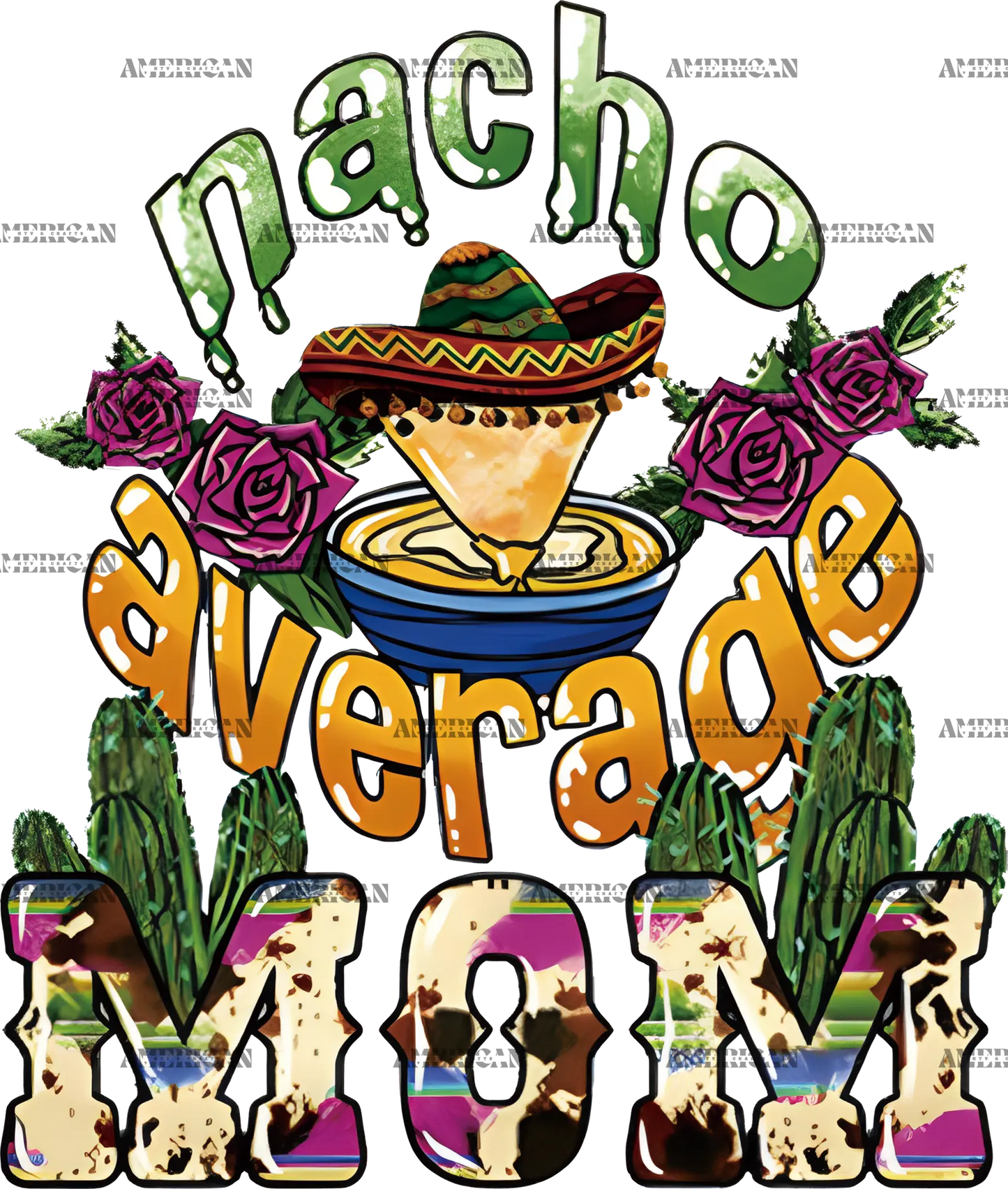 Nacho_Average_Mom.png
