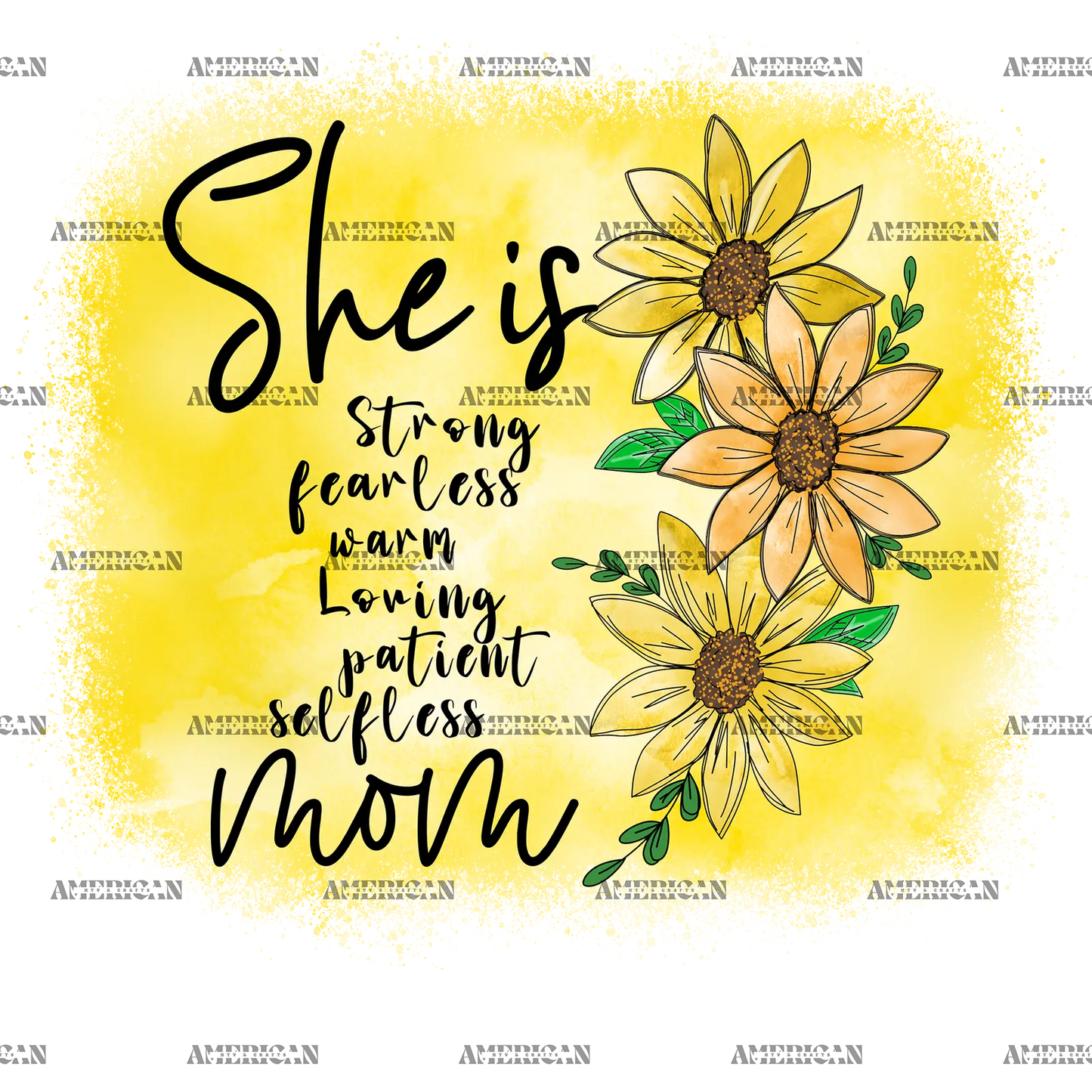 She_Is_Strong_Fearless_Warm_Loving_Patient_Selfless_Mom.png