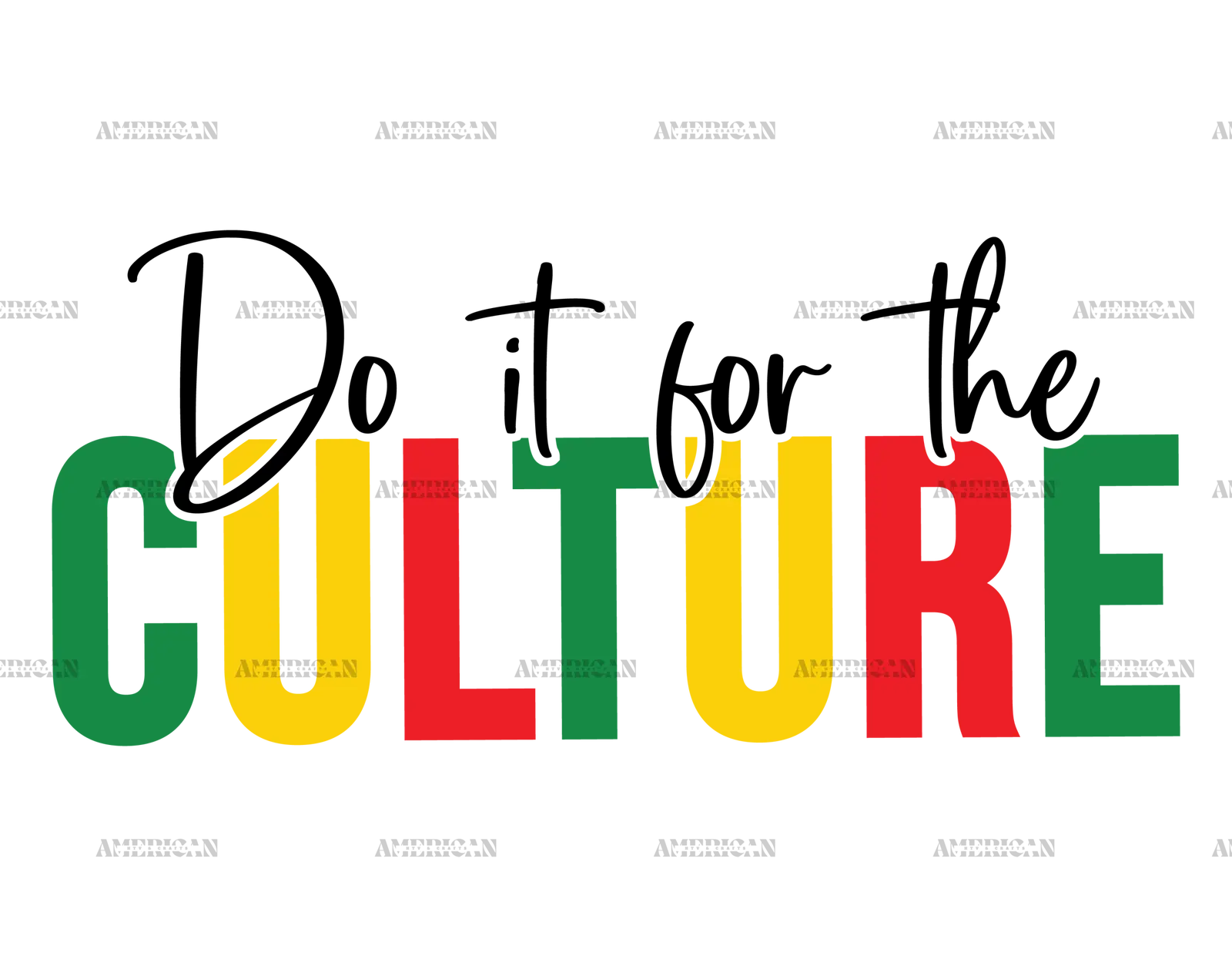 do_it_for_the_culture.png