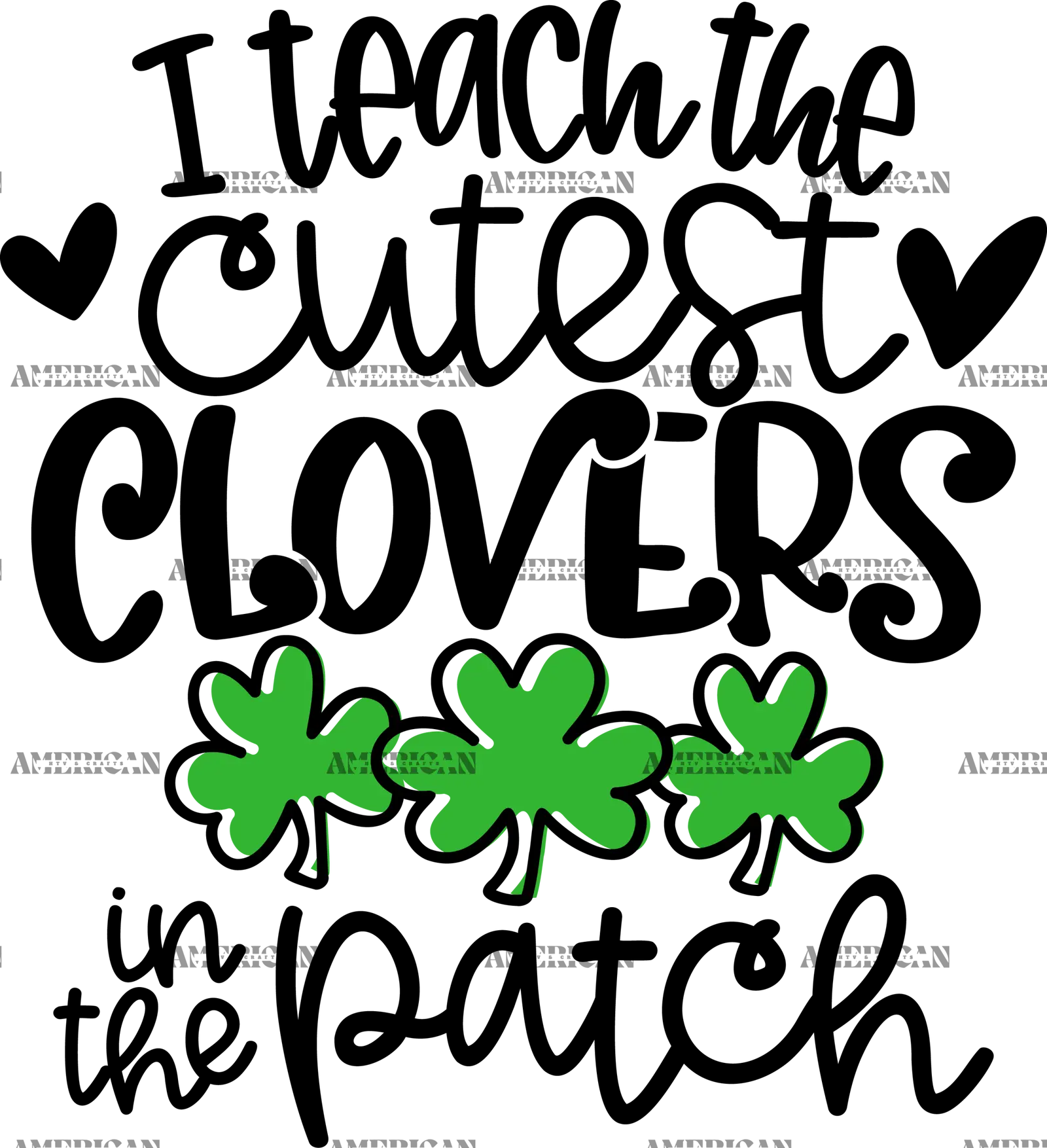 I_Teach_The_Cutest_Clovers_In_The_Patch_Black.png