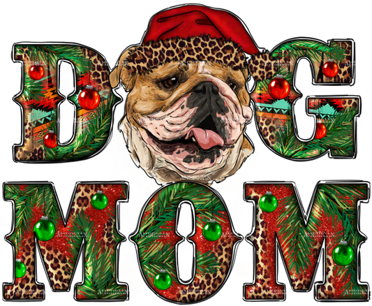 Bulldog Mom Christmas DTF Transfer