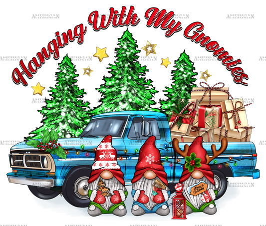 Christmas Hanging With My Gnomies Truck DTF Transfer