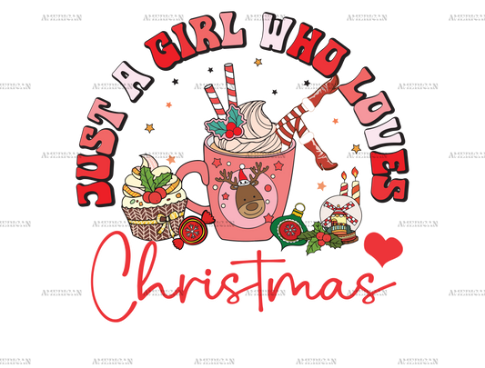Just A Girl Who Loves Christmas-1 DTF Transfer